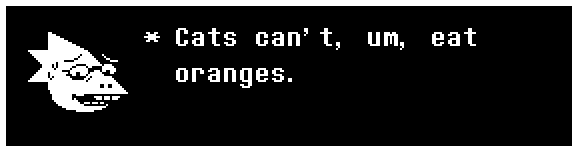 Cats can't, um, eat oranges.