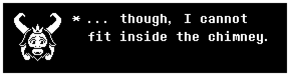 ... though, I cannot fit inside the chimney.