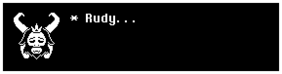 Rudy...