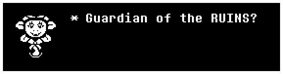 Guardian of the RUINS?