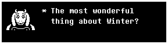 The most wonderful thing about Winter?