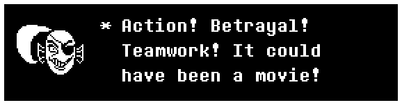 Action! Betrayal! Teamwork! It could have been a movie!