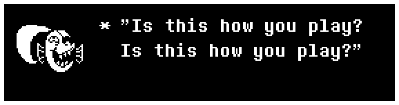 "Is this how you play? Is this how you play?"